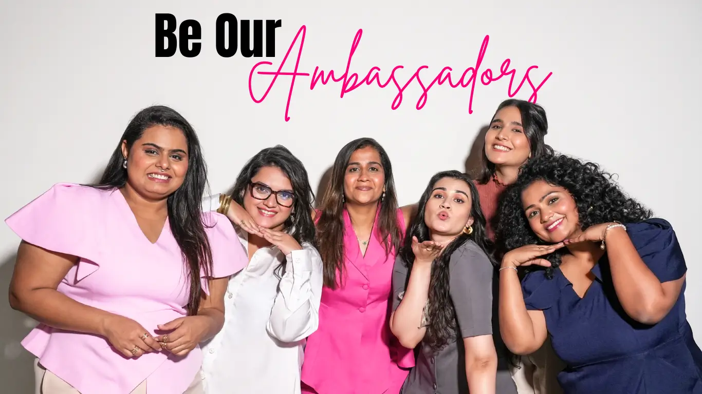 Be Our Ambassadors - If you think you belong here, then fill the form and join the fam